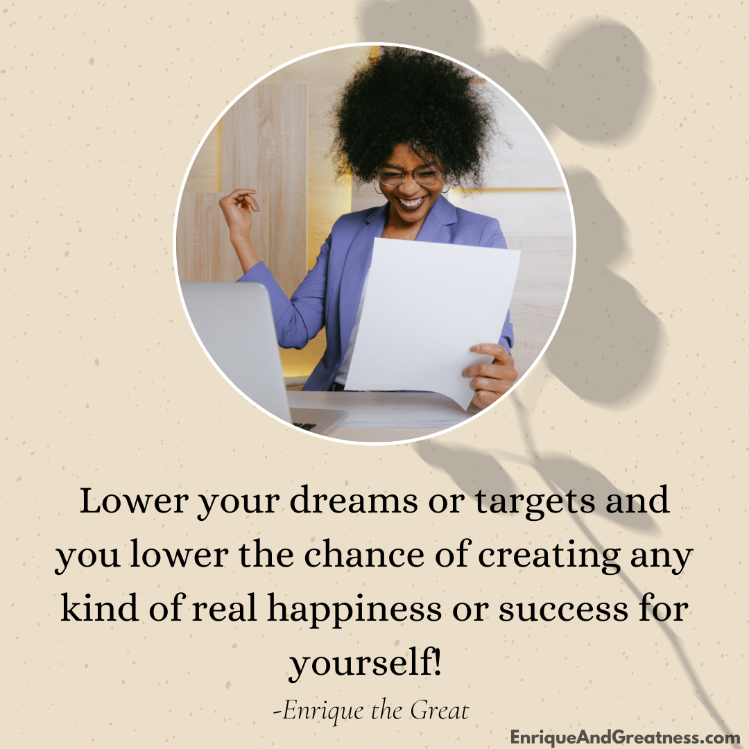 Dream Big